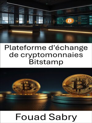 cover image of Plateforme d'échange de cryptomonnaies Bitstamp